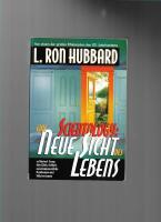 Scientology : eine neue Sicht des Lebens 
