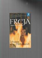 Freja : sagan om Valhalla 