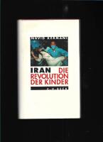 Iran - Die Revolution der Kinder