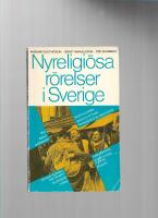 Nyreligi&ouml;sa r&ouml;relser i Sverige - en kort presentation