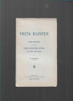 Vreta kloster : historik j&auml;mte v&auml;gledning vid bes&ouml;k i Vreta kloster kyrka och dess omgifning