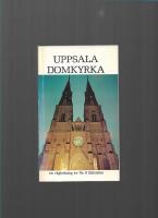 Uppsala domkyrka : en v&auml;gledning