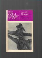 The social history of art Vol. 1 From prehistoric times to the Middle Ages