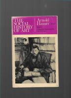 The social history of art Vol. 4 Naturalism, impressionism, the film age