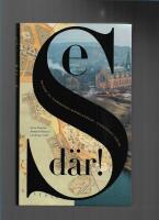 Se d&auml;r! : en guide till Djurg&aring;rdens minneslandskap