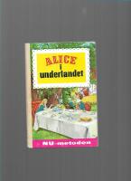 Alice i underlandet (NU-metoden. 10)
