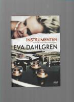 Instrumenten : memoarer under konstruktion, del 1