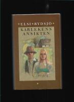 K&auml;rlekens ansikten : roman