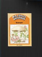 Svampar (Min f&ouml;rsta naturbok)