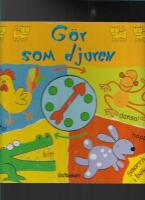 G&ouml;r som djuren