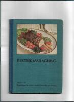 Elektrisk matlagning : n&aring;gra r&aring;d och vinkar