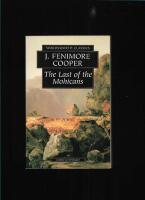 The last of the Mohicans