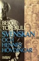 Svenskan och hennes h&ouml;vdingar