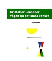V&auml;gen till det stora kanske