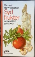 Sydfrukter och exotiska gr&ouml;nsaker