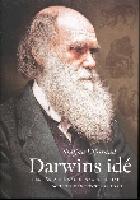 Darwins id&eacute; : den b&auml;sta id&eacute; n&aring;gon n&aring;gonsin haft och hur den fungerar idag