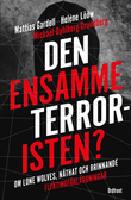 Den ensamme terroristen?