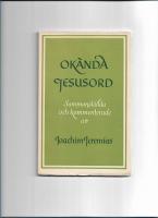 Ok&auml;nda Jesusord 