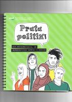 Prata politik! : ett metodmaterial om demokratiska samtal i skolan