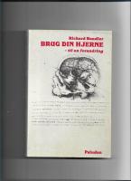 Brug din hjerne - til en forandring : neurolinvistisk programmering (NLP)