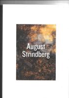 August Strindberg : G&ouml;teborgs konstmuseum, 24 november-24 februari 2013