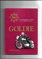 Goldie : the development history of the Gold Star BSA