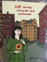 Till mina v&auml;nner och ov&auml;nner