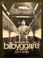 Dom kallar oss bilbyggare : en ber&auml;ttelse om arbete och arbetare vid Volvo Torslandaverken i G&ouml;teborg