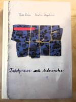 Tr&ouml;stpriser och sidovinster : brev och bilder 2000-2003