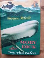 Moby Dick eller den vita valen
