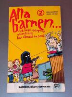 Alla barnen- - barnens b&auml;sta sjukisar