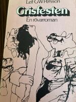 Grisfesten : en r&ouml;varroman
