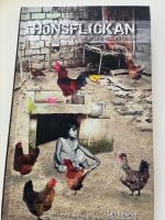 H&ouml;nsflickan - fr&aring;n barnhemsbarn till slav : [min historia]