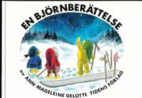 En bj&ouml;rnber&auml;ttelse