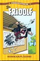 Lilla Fridolf - Sommarpl&aring;gor - 2021