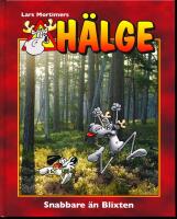 Snabbare &auml;n blixten  2014 -16