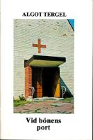 Vid b&ouml;nens port