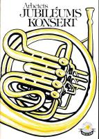 Arbetets jubil&eacute;umskonsert (1977)