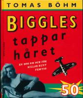 Biggles tappar h&aring;ret