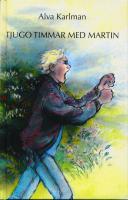 Tjugo timmar med Martin