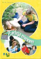 Farliga minnen