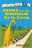 Danny and the Dinosaur - Go to Camp