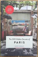 500 hidden secrets of paris