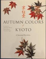 Automn Colors of Kyoto. A Seasonal Portfolio
