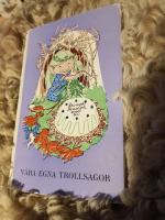 V&Aring;RA EGNA TROLLSAGOR