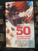 50 genv&auml;gar till ett sockerfritt liv