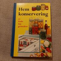 HEMKONSERVERING AV FRUKT B&Auml;R GR&Ouml;NSAKER