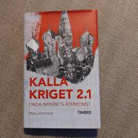 Kalla kriget 2.1 : onda imperiets &aring;terkomst