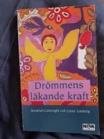 Dr&ouml;mmens l&auml;kande kraft