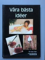 V&aring;ra b&auml;sta id&eacute;er